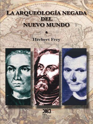 cover image of La arqueología negada del nuevo mundo